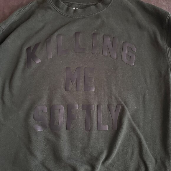 Killing Me Softly Graphic Sweatshirt Lyrical Size S Unisex - Picture 2 of 4